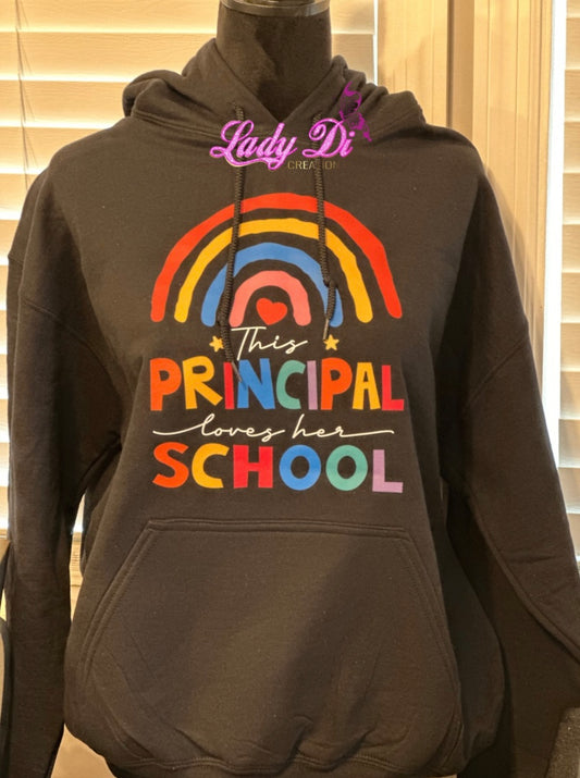 This Principal Loves Her School Sweatshirt